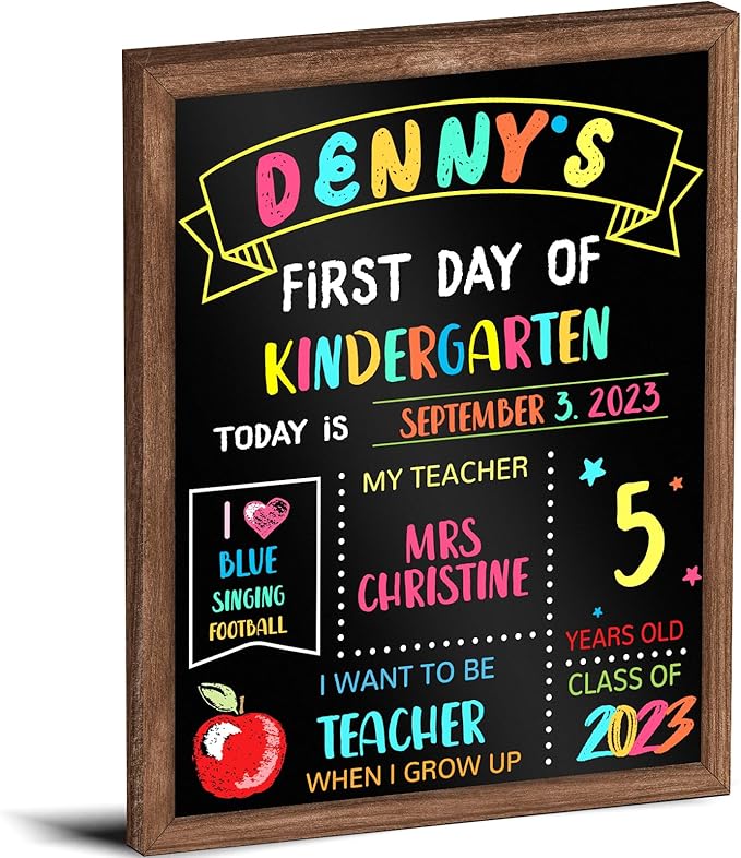 First and Last Day Chalkboard Sign